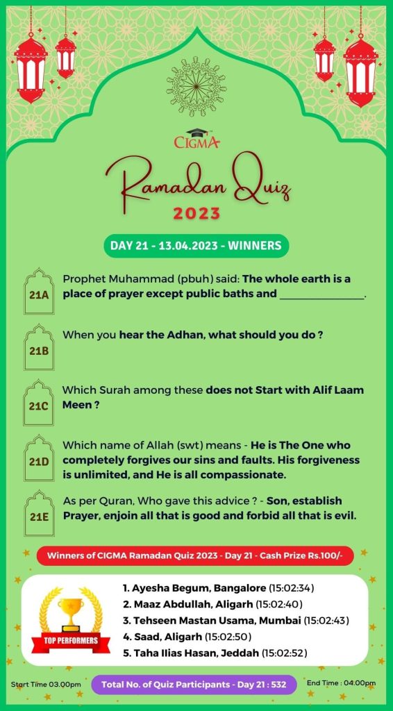 CIGMA Ramadan Quiz 2023 - Day 21 - 13 April 2023
