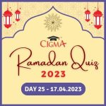 CIGMA Ramadan Quiz Day 25 17 April 2023
