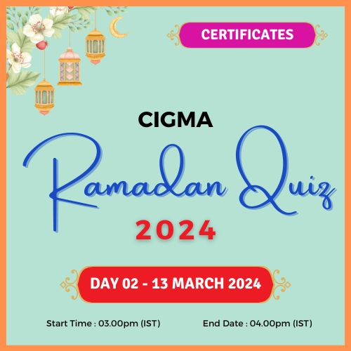 Day 02 Quiz Certificates 13 March 2024 - CIGMA Ramadan Quiz 2024 - Ramadan 2024 - Ramadan Mubarak - Ramazan - Questions-Results - Winners
