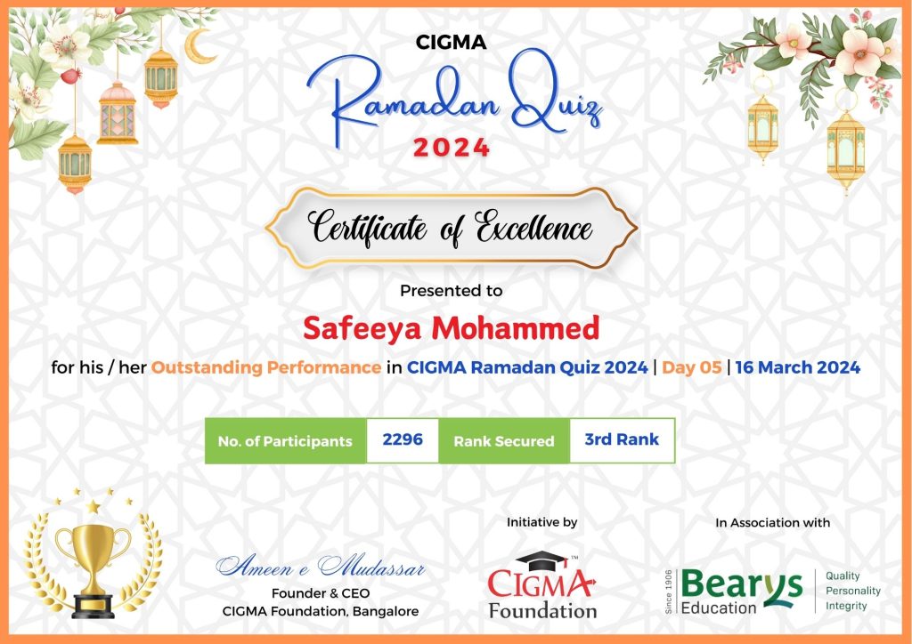 Day 05 3rd Rank Safeeya Mohammed Certificate of excellence 16 March 2024- CIGMA Ramadan Quiz 2024 - Ramadan 2024 - Ramadan Mubarak - Ramazan - Results - Winners