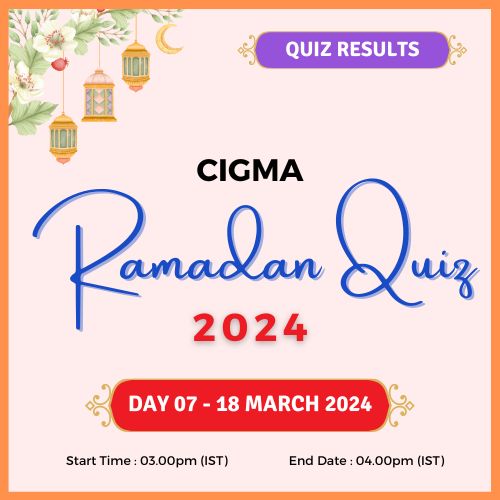 Day 07 Quiz Results 18 March 2024 - CIGMA Ramadan Quiz 2024 - Ramadan 2024 - Ramadan Mubarak - Ramazan - Results - Winners