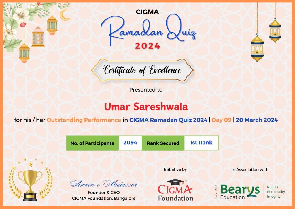 Day 09 1st Rank Umar Sareshwala Certificate of excellence 20 March 2024- CIGMA Ramadan Quiz 2024 - Ramadan 2024 - Ramadan Mubarak - Ramazan - Results - Winners