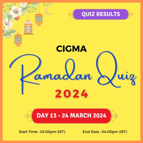 Day 13 Quiz Results 24 March 2024 - CIGMA Ramadan Quiz 2024 - Ramadan 2024 - Ramadan Mubarak - Ramazan - Kareem - CIGMA Quiz - CIGMA Ramadan