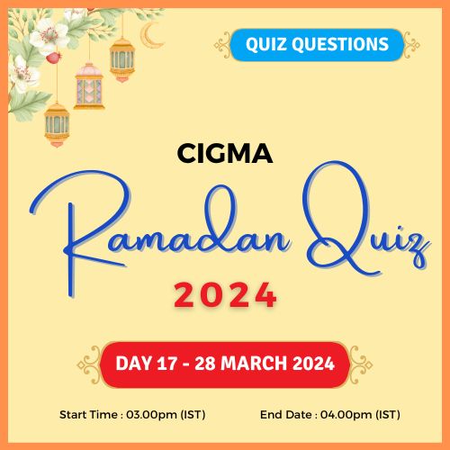 Day 17 Quiz Questions 28 March 2024- CIGMA Ramadan Quiz 2024 - Ramadan 2024 - Ramadan Mubarak - Ramazan - Results - Winners Eid ul Fitr Eid Al Fitr Ramzan Ramdan wishes