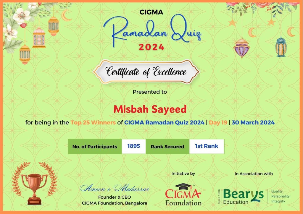 Day 19 1st Rank Misbah Sayeed Certificate of excellence 30 March 2024- CIGMA Ramadan Quiz 2024 - Ramadan 2024 - Ramadan Mubarak - Ramadan Kareem- Ramazan - Results