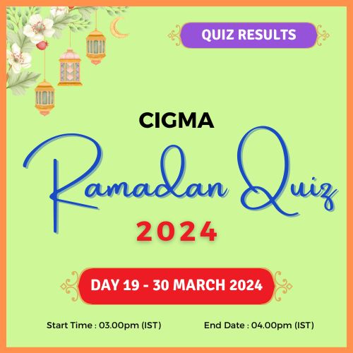 Day 19 Quiz Results 30 March 2024- CIGMA Ramadan Quiz 2024 - Ramadan 2024 - Ramadan Mubarak - Ramazan - Results - Winners Eid ul Fitr Eid Al Fitr Ramzan Ramdan wishes