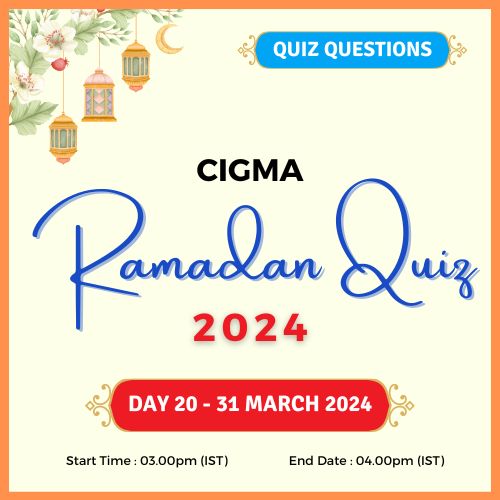 Day 20 Quiz Questions 31 March 2024 - CIGMA Ramadan Quiz 2024 - Ramadan 2024 - Ramadan Mubarak - Ramazan - Kareem - CIGMA Quiz - CIGMA Foundation