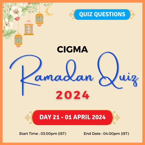 Day 21 Quiz Questions 01 April 2024- CIGMA Ramadan Quiz 2024 - Ramadan 2024 - Ramadan Mubarak - Ramazan - Results - Winners Eid ul Fitr Eid Al Fitr Ramzan Ramdan wishes