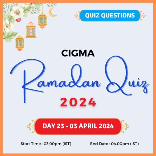 Day 23 Quiz Questions 03 April 2024- CIGMA Ramadan Quiz 2024 - Ramadan 2024 - Ramadan Mubarak - Ramazan - Results - Winners Eid ul Fitr Eid Al Fitr Ramzan Ramdan wishes