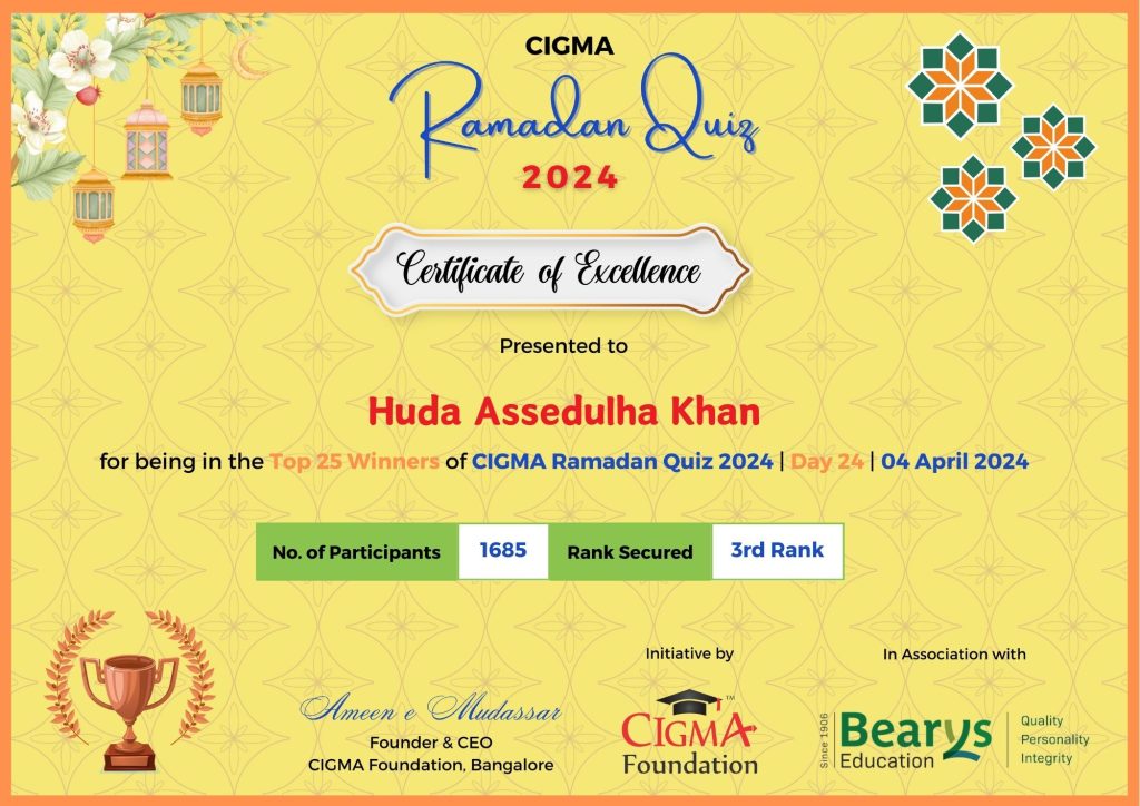 Day 24 3rd Rank Huda Assedulha Khan Certificate of excellence 04 April 2024- CIGMA Ramadan Quiz 2024 - Ramadan 2024 - Ramadan Mubarak - Ramadan Kareem- Ramazan - Results
