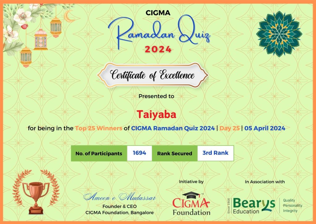 Day 25 3rd Rank Taiyaba Certificate of excellence 05 April 2024- CIGMA Ramadan Quiz 2024 - Ramadan 2024 - Ramadan Mubarak - Ramadan Kareem- Ramazan - Results