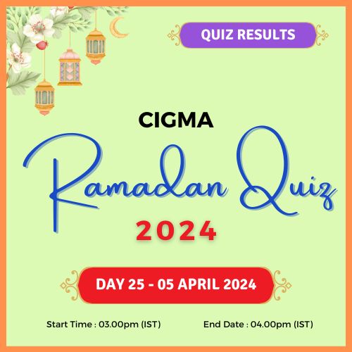 Day 25 Quiz Results 05 April 2024 - CIGMA Ramadan Quiz 2024 - Ramadan 2024 - Ramadan Mubarak - Ramazan - Kareem - CIGMA Quiz - CIGMA Ramadan
