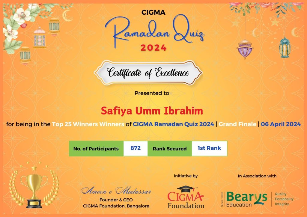 Grand Finale 1st Rank Safiya Umm Ibrahim Certificate of excellence 06 April 2024- CIGMA Ramadan Quiz 2024 - Ramadan 2024 - Ramadan Mubarak - Ramadan Kareem- Ramazan - Results