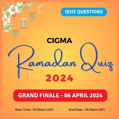 Grand Finale Quiz Questions 06 April 2024- CIGMA Ramadan Quiz 2024 - Ramadan 2024 - Ramadan Mubarak - Ramazan - Results - Winners Eid ul Fitr Eid Al Fitr Ramzan Ramdan wishes