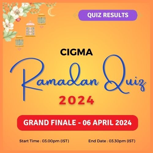 Grand Finale Quiz Results 06 April 2024 - CIGMA Ramadan Quiz 2024 - Ramadan 2024 - Ramadan Mubarak - Ramazan - Kareem - CIGMA Quiz - CIGMA Ramadan