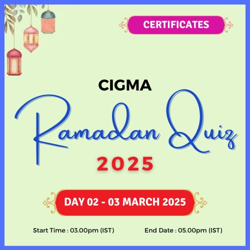 CIGMA Ramadan Quiz 2025 Day 02 Certificates