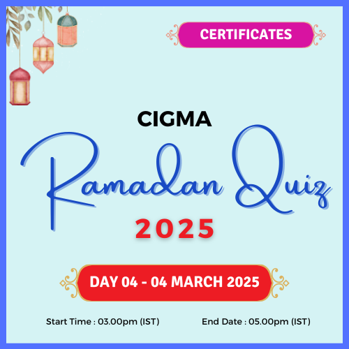 CIGMA Ramadan Quiz 2025 Day 04 Certificates