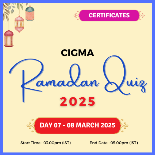 CIGMA Ramadan Quiz 2025 Day 07 Certificates