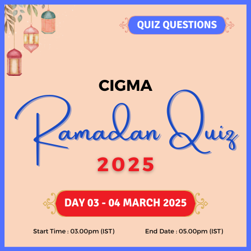 CIGMA Ramadan Quiz 2025 Day 03 Quiz Questions | Ramadan 2025 | Ramzan 2025