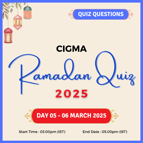 CIGMA Ramadan Quiz 2025 Day 05 Questions | Ramadan 2025