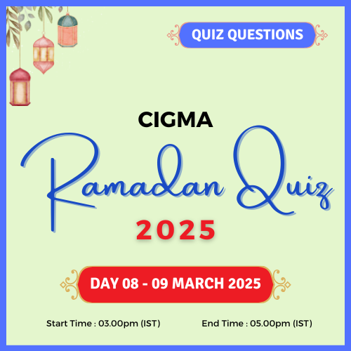 CIGMA Ramadan Quiz 2025 Day 08 Questions