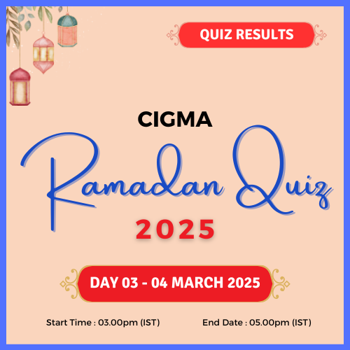 CIGMA Ramadan Quiz 2025 Day 03 Results | Ramadan 2025