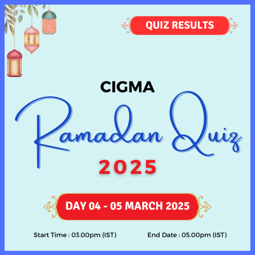 CIGMA Ramadan Quiz 2025 Day 04 Results