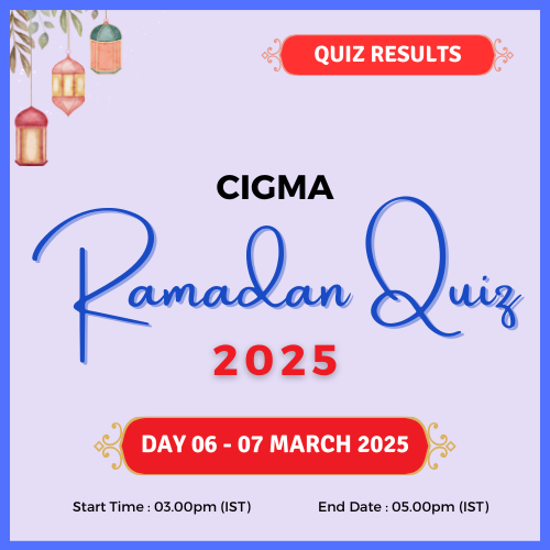 CIGMA Ramadan Quiz 2025 Day 06 Results