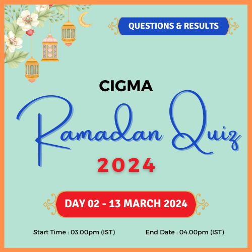 Day 02 Quiz Questions and winners - CIGMA Ramadan Quiz 2024