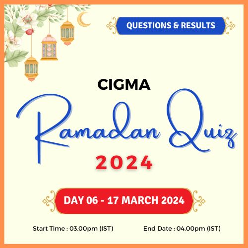 Day 06 Quiz Questions Quiz Results Quiz Winners - CIGMA Ramadan Quiz 2024 - Ramadan 2024 - Ramadan Mubarak - Ramazan - Kareem - CIGMA Quiz - CIGMA Ramadan