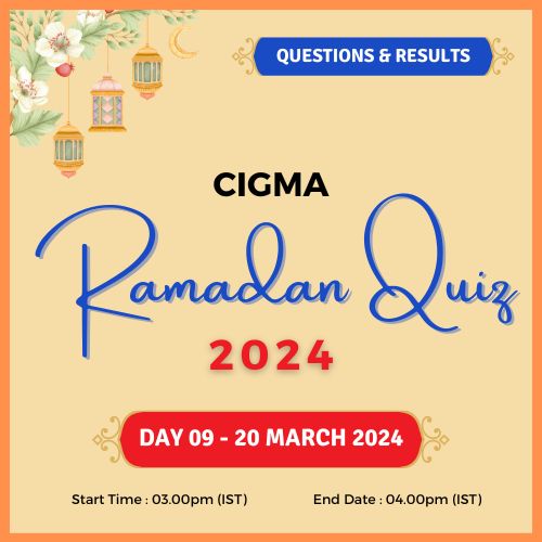 Day 09 Quiz Questions Quiz Results Quiz Winners - CIGMA Ramadan Quiz 2024 - Ramadan 2024 - Ramadan Mubarak - Ramazan - Kareem - CIGMA Quiz - CIGMA Ramadan