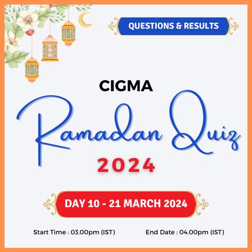 Day 10 Quiz Questions Quiz Results Quiz Winners - CIGMA Ramadan Quiz 2024 - Ramadan 2024 - Ramadan Mubarak - Ramazan - Kareem - CIGMA Quiz - CIGMA Ramadan