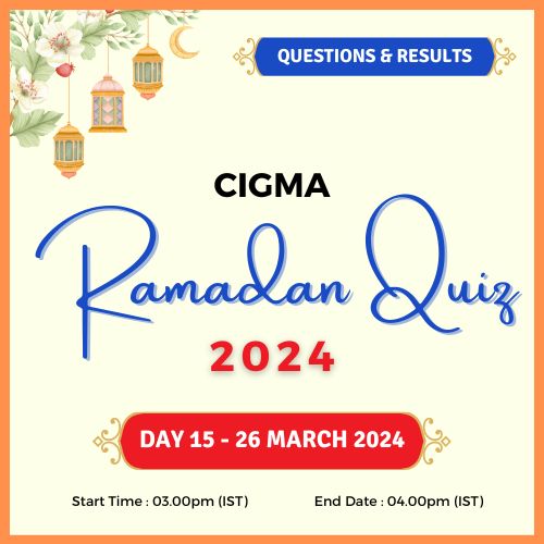 Day 15 Quiz Questions Quiz Results Quiz Winners 26 March 2024 - CIGMA Ramadan Quiz 2024 - Ramadan 2024 - Ramadan Mubarak - Ramazan - Kareem - CIGMA Quiz - CIGMA Ramadan