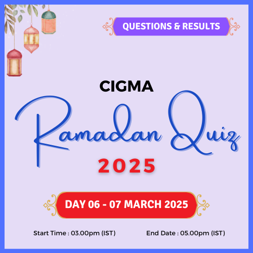 CIGMA Ramadan Quiz 2025 Day 06 Questions and Results