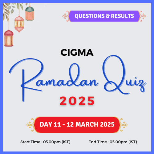 CIGMA Ramadan Quiz 2025 Day 11 Questions and Answers