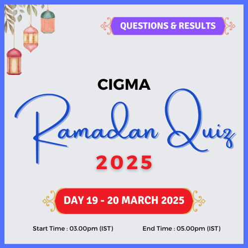CIGMA Ramadan Quiz 2025 Day 19