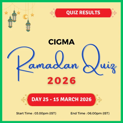 CIGMA Ramadan Quiz 2026 Day 25 Results