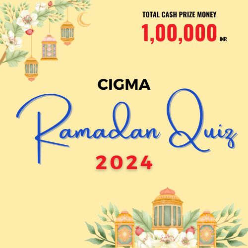 CIGMA Ramadan Quiz 2024 Cash Prize www.cigmaramadanquiz.com