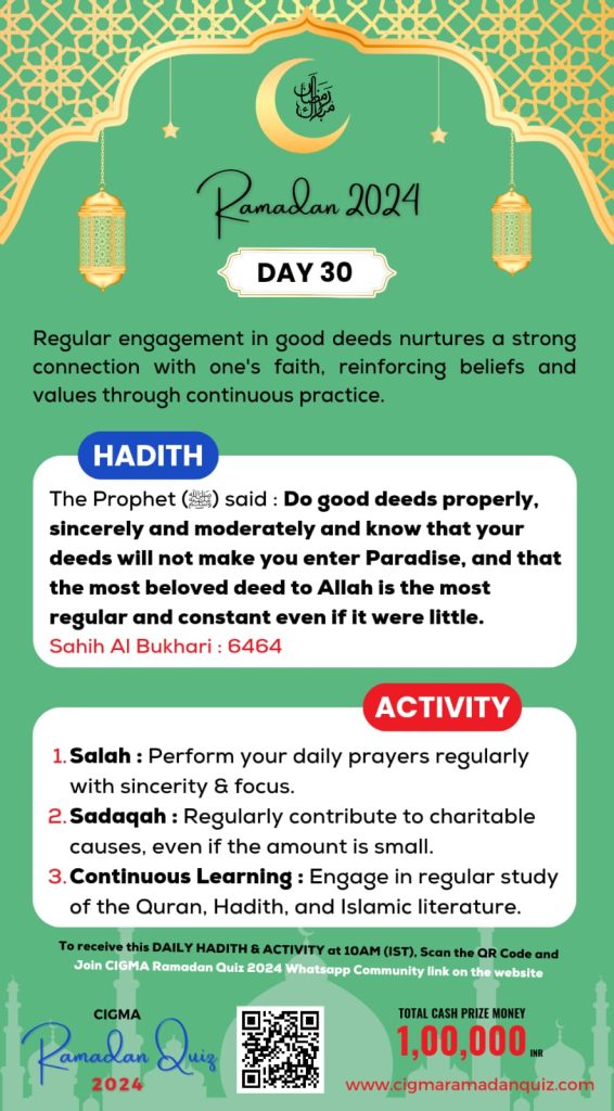Day 30 Daily Hadith and Activity 10 April 2024 - CIGMA Ramadan Quiz 2024 - Ramadan 2024 - Ramadan Mubarak - Ramazan - Kareem